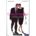 Carla Et Nicolas , La Veritable Histoire - Valerie Benaim , Yves Azeroual