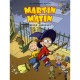 Martin Matin T.2 , Reveil Surprise - Cartooneurs Associes