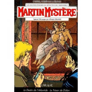 Martin Mystere , T.279 Et T.308 - Alfredo Orlandi , Alfredo Castelli