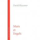 Marx Et Engels - David Riazanov
