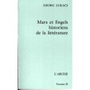 Marx Et Engels, Historiens De La Litterature - Georg Lukacs