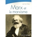 Marx Et Le Marxisme - Jean-yves Calvez