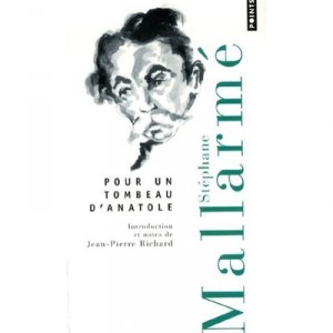 Pour Un Tombeau D'anatole - Stephane Mallarme