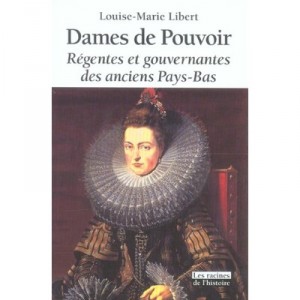 Ladies Power Regent and governments of the former Netherlands - Louise-Marie Libert