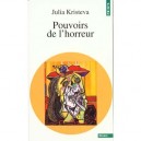 Pouvoirs De L'horreur - Julia Kristeva
