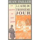 Mary Lester T.14, A L'aube Du 3eme Jour - Jean Failler