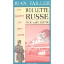 Mary Lester T.13, Roulette Russe Pour Mary Lester - Jean Failler