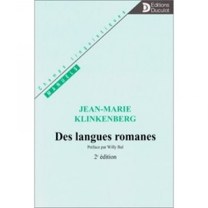 Des Langues Romanes - Jean-marie Klinkenberg