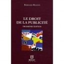 Le Droit De La Publicite (3e Edition) - Bernard Mouffe
