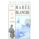 Mary Lester T.4, Maree Blanche - Jean Failler