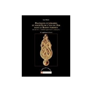 Pratiques Funeraires Et Societes De L'age De Fer - Barray
