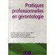 Pratiques Professionnelles En Gerontologie - Jean-jacques Amyot