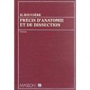 Precis D Anatomie Dissection - Henri Rouviere