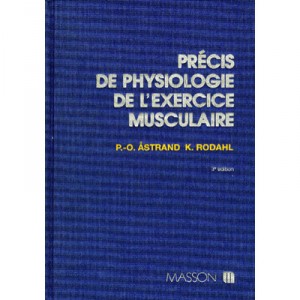 Precis De Physiologie De L'exercice Musculaire - Per-olof Estrand