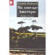 Ma Sauvage Amerique - Frederic Prokosch