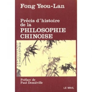 Precis D'histoire De La Philosophie Chinoise - Ian Fong Yeou