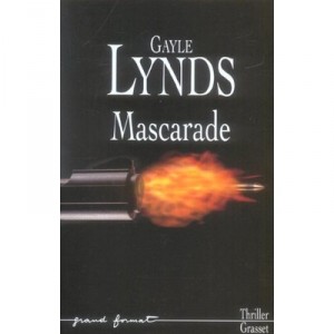 Mascarade - Gayle Lynds
