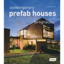 Contemporary Prefab Houses - Galindo Michelle