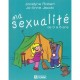 Ma Sexualite De 0 A 6 Ans - Jocelyne Robert , Jo-anne Jacob
