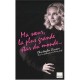 Ma Soeur, La Plus Grande Star Du Monde.. - Christopher Ciccone , Wendy Leigh
