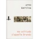 Ma Solitude S'appelle Brando - Arno Bertina