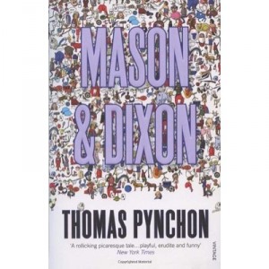 Mason  Dixon - Thomas Pynchon