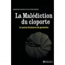 La Malediction Du Cloporte , Et Autres Histoires De Parasites - Christine Coustau , Olivier Hertel