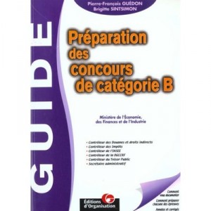 Preparation Des Concours De Categorie B - P-f Guedon