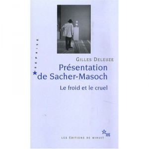 Presentation De Sacher-masoch - Deleuze Gilles