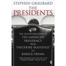 Presidents, The - Stephen Graubard