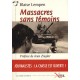 Massacres Sans Temoins - Blaise Lempen