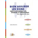 Bien Assurer Les Siens - Sabine Belamich