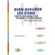 Bien Assurer Les Siens - Sabine Belamich