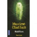 Malefices - Maxime Chattam