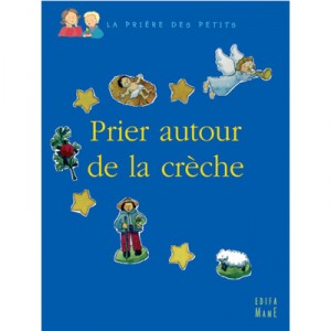 Praying around the crib - Levivier Juliette, Anne Gravel