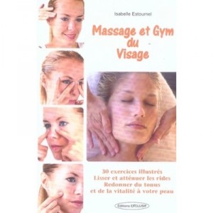 Massage Et Gym Du Visage - Isabelle Estournel