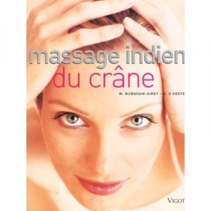 Massage Indien Du Crane - M Burnham-airey , A O'keef