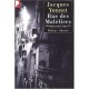 Rue Des Malefices , Chronique Secrete D'une Ville - Jacques Yonnet