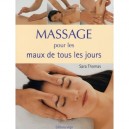 Massage Pour Les Maux De Tous Les Jours - Sara Thomas