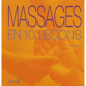 Massages En 10 Lecons - Jennie Harding
