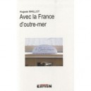 Avec La France D'outre-mer - Hugues Maillot
