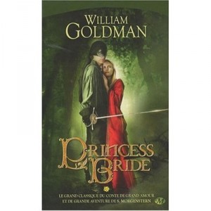 Princess Bride - William Goldman
