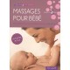 Massages Pour Bebe , Procurer Bien-etre Et Apaisement A Son Enfant (2e Edition) - C Voormann , G Dan