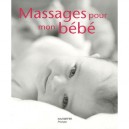 Massages Pour Mon Bebe - S Deymie