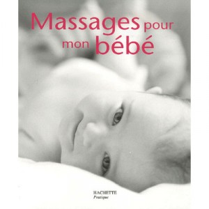Massages Pour Mon Bebe - S Deymie