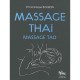 Massage Thai , Massage Tao - Dominique Bourdin