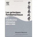 Les Principes Fondamentaux De La Medecine Chinoise - Giovanni Maciocia