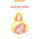 Masser Bebe , Le Toucher Du Coeur - Rachel Izsak Simonet