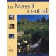 Le Massif Central - Odile Faure