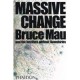 Massive Change - Bruce Mau